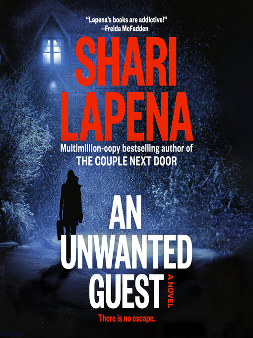 Title details for An Unwanted Guest by Shari Lapena - Available